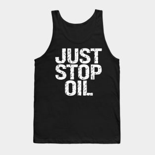 Just Stop Oil Tank Top